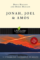 Jonah Joel & Amos (LifeGuide Bible Studies)