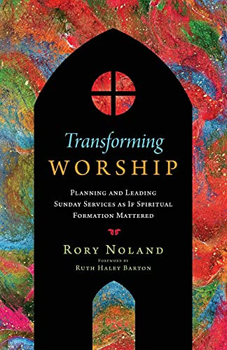 Transforming Worship