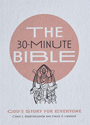 30-Minute Bible: God's Story for Everyone