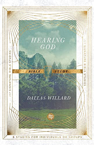 Hearing God Bible Study (IVP Signature Bible Studies)