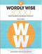 Wordly Wise Grade 5: Direct Academic Vocabulary Instruction