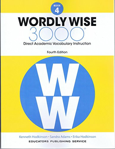Wordly Wise Book 4: 3000 Direct Academic Vocabulary Instruction