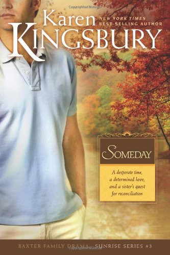 Someday: The Baxter Family Sunrise Series