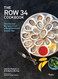 Row 34 Cookbook: Stories and Recipes from a Neighborhood Oyster Bar