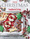 Christmas with Southern Living 2018: Inspired Ideas for Holiday
