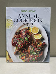 Food & Wine Annual Cookbook 2022