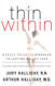 Thin Within: A Grace-oriented Approach to Lasting Weight Loss