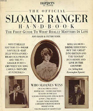 official Sloane Ranger handbook: the first guide to what