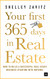 Your First 365 Days in Real Estate: How to build a successful real estate business