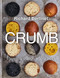 Crumb: Bake Brilliant Bread Crumb: Bake Brilliant Bread