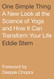 One Simple hing: A New Look at the Science of Yoga and How It Can