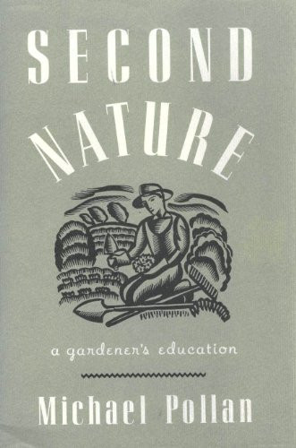 Second Nature - A Gardener's Education