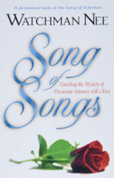 Song of Songs: Unveiling the Mystery of Passionate Intimacy with Christ