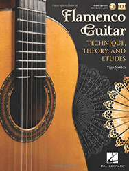 Flamenco Guitar: Technique Theory and Etudes