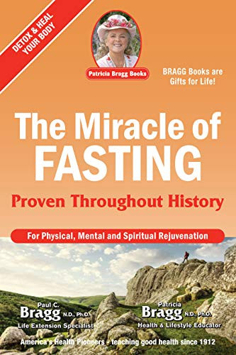 Miracle of Fasting: Proven Throughout History