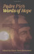 Padre Pio's Words of Hope