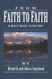 From Faith to Faith: A Daily Guide to Victory