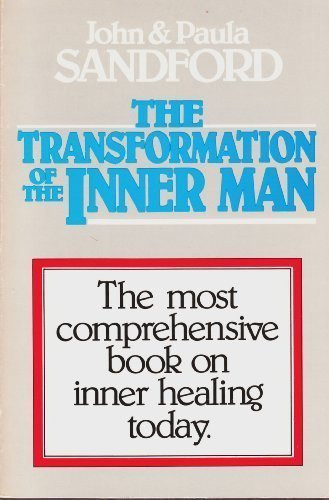 Transformation of the Inner Man