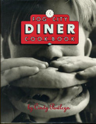 Fog City Diner Cookbook