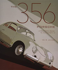356 Porsche: A Restorer's Guide to Authenticity IV
