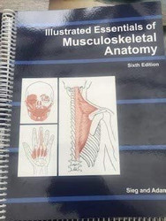 Illustated Essentials of Musculoskeletal Anatomy