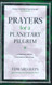Prayers for a Planetary Pilgrim: A Personal Manual for Prayer and Ritual