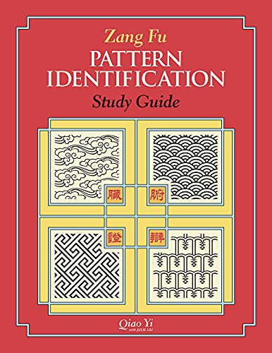 Zang Fu Pattern Identification Study Guide
