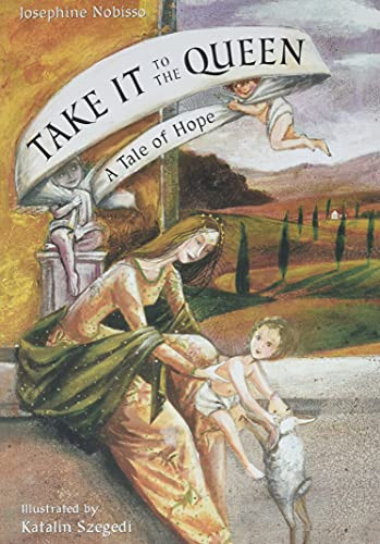 Take It to the Queen: A Tale of Hope