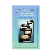 Meditations for the Twelve Steps: A Spiritual Journey