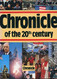 Chronicle of the 20th Century