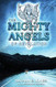 Mighty Angels of Revelation
