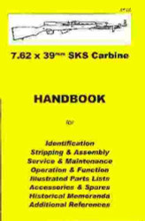 SKS Carbine 7.62 x 39mm Handbook
