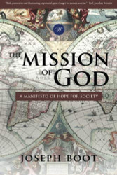 Mission of God: A Manifesto of Hope for Society