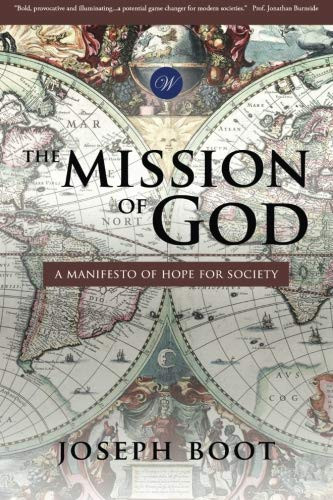 Mission of God: A Manifesto of Hope for Society