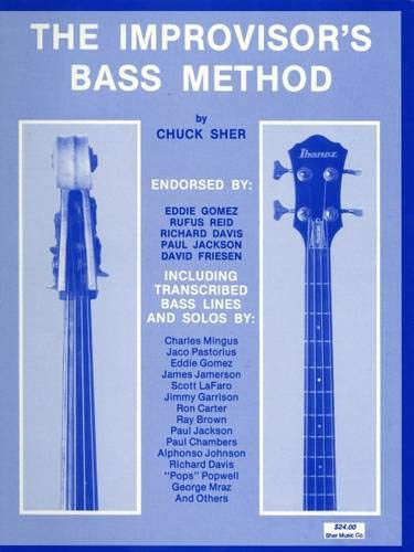 Improvisor's Bass Method: For Electric & Acoustic Bass