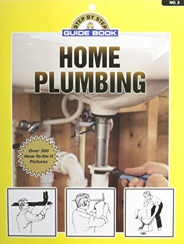 Step By Step Guide Book on Home Plumbing