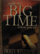 Make the Big Time Where You Are