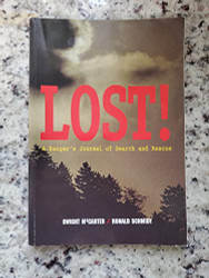Lost! : A Ranger's Journal of Search and Rescue