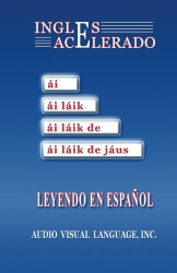 Ingles Acelerado: Aprenda Ingles Leyendo en Espanol