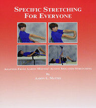 Specific Stretching for Everyone