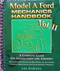 Model A Ford Mechanics Handbook Vol. II (2) (Two)