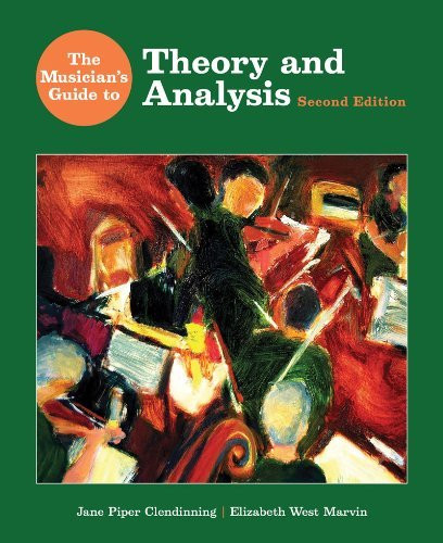 Musician's Guide To Theory And Analysis