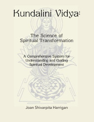 Kundalini Vidya The Science of Spiritual Transformation