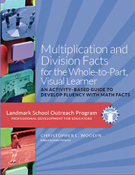 Multiplication and Division Facts for the Whole-to-Part Visual Learner