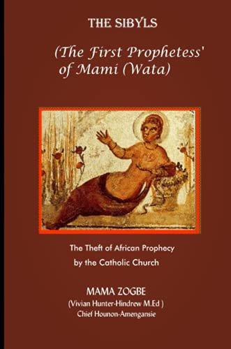 Sibyls: the First Prophetess' of Mami