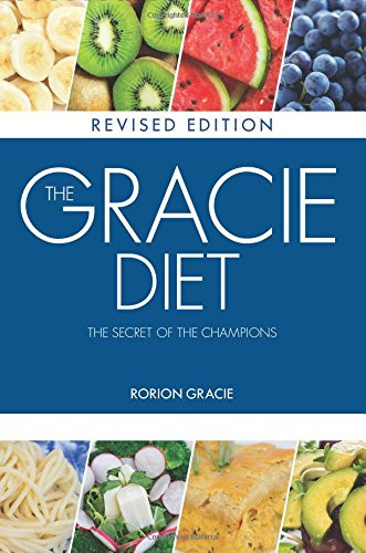 Gracie Diet - Revised Edition