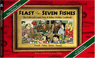 Feast of the Seven Fishes: The Collected Comic Strip and Italian Holiday Cookbook