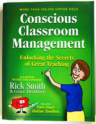 Conscious Classroom Management Unlocking the