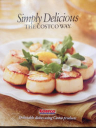 Simply Delicious The Costco Way (The Costco Way)