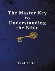 Master Key To Understanding The Bible